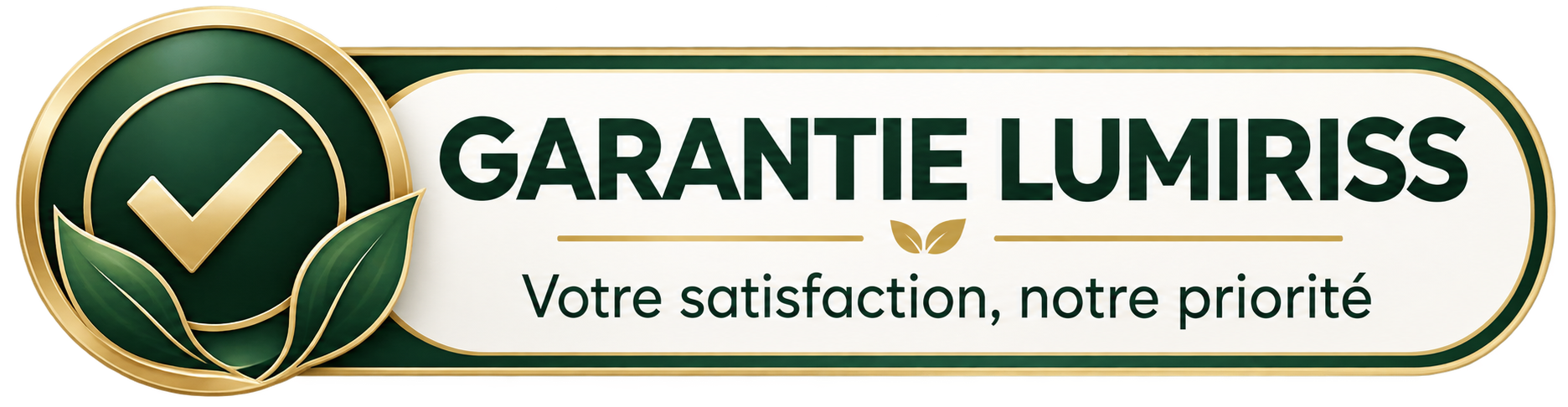 Garantie de satisfaction lumiriss